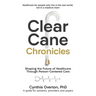 Clear Cane Chronicles: Shaping the Future of Healthcare Through Person-Centered Care