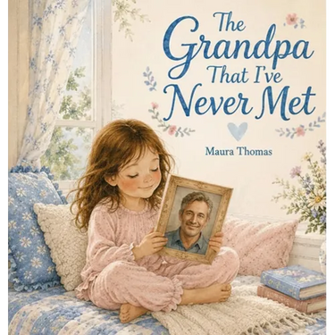 The Grandpa That I've Never Met