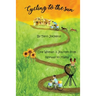 Cycling to the Sun: One Woman's Journey from Norway to Malta