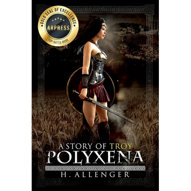 Polyxena: A Story of Troy
