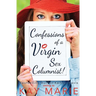 Confessions of a Virgin Sex Columnist!
