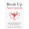 Break Up Ascension