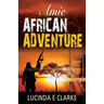 Amie African Adventure