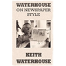 Waterhouse on Newspaper Style
