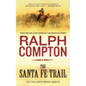 Santa Fe Trail
