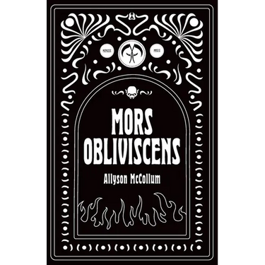 Mors Obliviscens