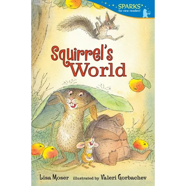 Squirrel's World: Candlewick Sparks