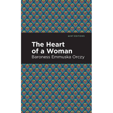 The Heart of a Woman