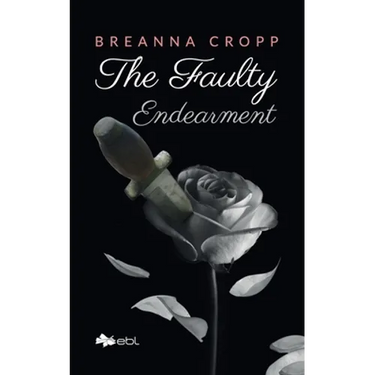 The Faulty Endearment