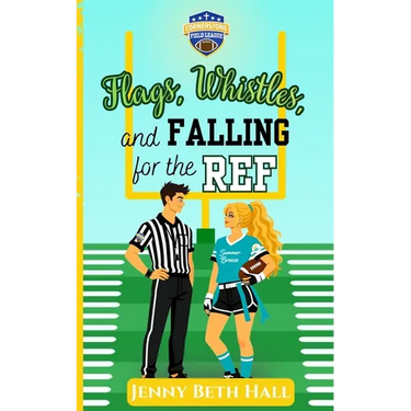 Flags, Whistles, and Falling for the Ref