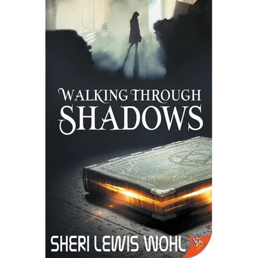 Walking Through Shadows