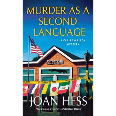 Murder as a Second Language: A Claire Malloy Mystery