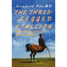 The Three-Legged Stallion: And Other Tales from a Doctor's Notebook