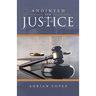 Anointed for Justice