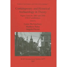 Contemporary and Historical Archaeology in Theory: Papers from the 2003 and 2004 CHAT Conferences