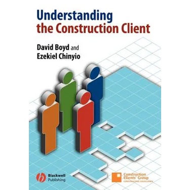 Understanding the Construction Client