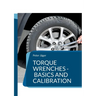 Torque wrenches - basics and calibration