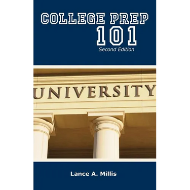College Prep 101 Second Edition