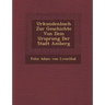 Urkundenbuch Zur Geschichte Von Dem Ursprung Der Stadt Amberg