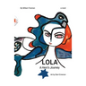 LOLA a hero's journey