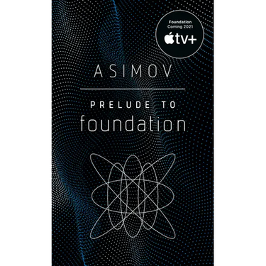 Prelude to Foundation