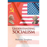 Understanding Socialism