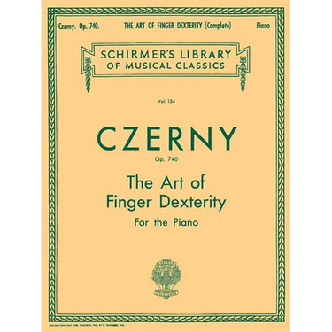Czerny: Art of Finger Dexterity for the Piano, Op. 740 (Complete) (Schirmer's Library of Musical Classics, Vol. 154) - Piano Scales Book for Teaching