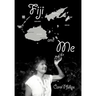 Fiji and Me