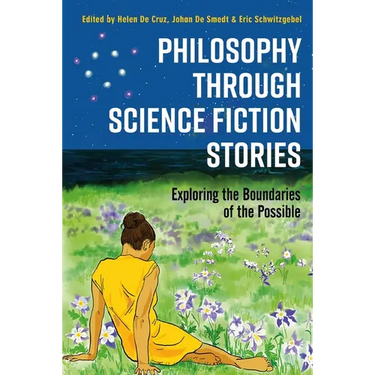 Philosophy through Science Fiction Stories: Exploring the Boundaries of the Possible