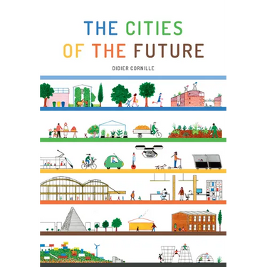 The Cities of the Future