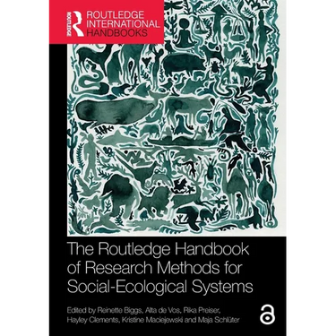 The Routledge Handbook of Research Methods for Social-Ecological Systems