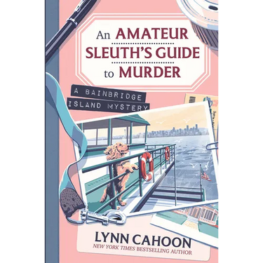 An Amateur Sleuth's Guide to Murder
