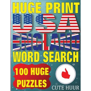 Huge Print USA & England Word Search: 100 Large Print Place Name Puzzles featuring cities in every US State and English Count