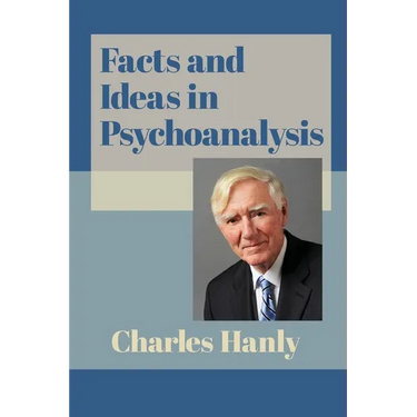 Facts and Ideas in Psychoanalysis