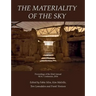 The Materiality of the Sky
