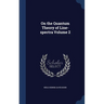 On the Quantum Theory of Line-spectra; Volume 2