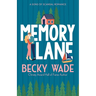 Memory Lane: A Sweet "Heroine Saves Hero" Romance