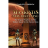 Mankind's New Beginning: The Dragon Prophecy and the Tankers' Quest for the Ancient Keys