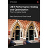.Net Performance Testing and Optimization - The Complete Guide