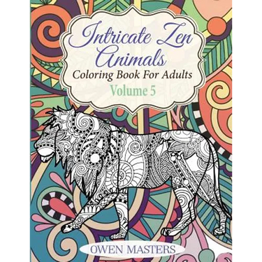 Intricate Zen Animals: Coloring Book For Adults