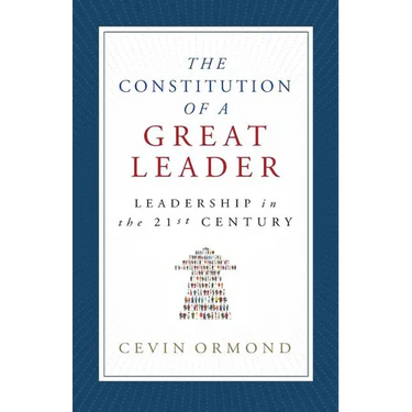 The Constitution of a Great Leader: Leadership in the 21st Century