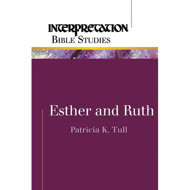 Esther and Ruth