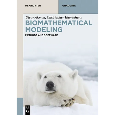 Biomathematical Modeling: Methods and Software