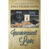 Inconvenient Love: A Harvey Girls Legacy Novella