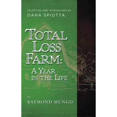 Total Loss Farm: A Year in the Life