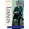 Liaison: An Instinctive Way of Life: A Memoir