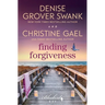 Finding Forgiveness: A Bluebird Bay Novel
