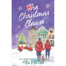The Christmas Clause: A Sweet Holiday Hockey Romance