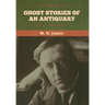 Ghost Stories of an Antiquary