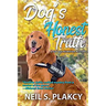 Dog's Honest Truth (Golden Retriever Mysteries Book 14)